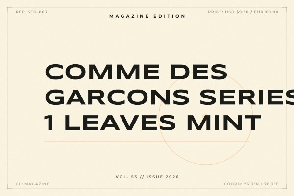 Comme des Garcons - Series 1 Leaves Mint