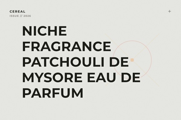 Niche Fragrance - Patchouli de Mysore Eau de Parfum